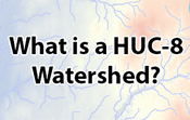 What is a HUC-8?